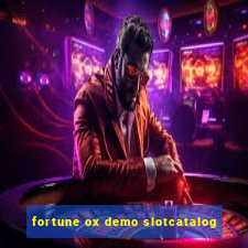 fortune ox demo slotcatalog